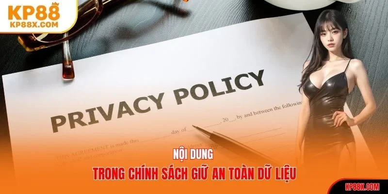 Nội dung trong chính sách giữ an toàn dữ liệu