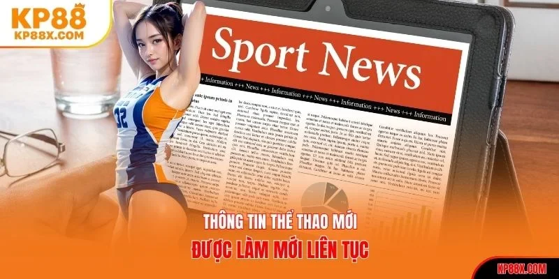 Thông tin thể thao mới được làm mới liên tục