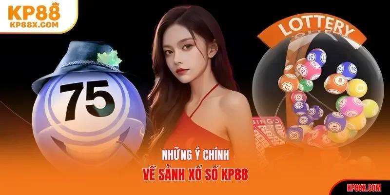 Tổng quan về xổ số KP88